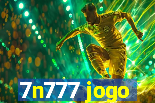 7n777 jogo